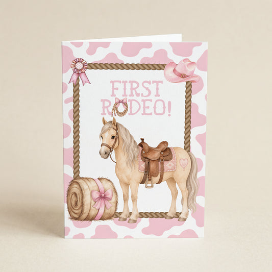 First Rodeo Girl - 5x7 Single Card