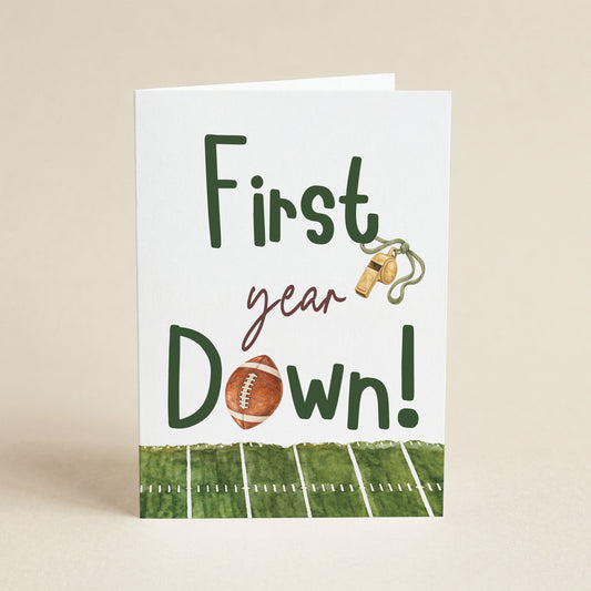 First Year Down - 5x7 Single Card