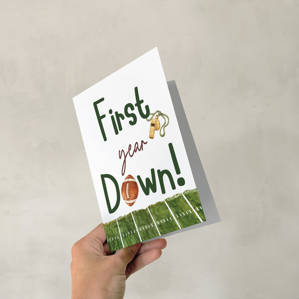 First Year Down - 5x7 Single Card