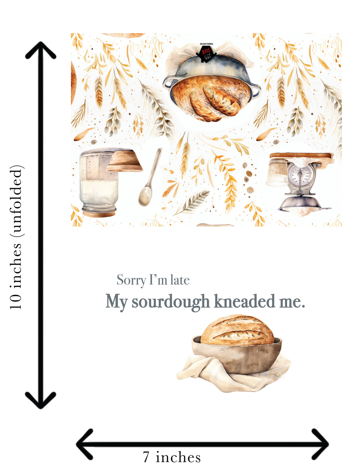 Sourdough Kneaded Me - Single 5x7 Card