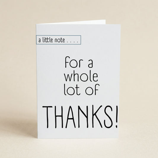 A Whole Lot of Thanks - 5x7 Single Card